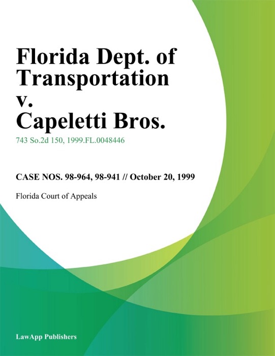 Florida Dept. of Transportation v. Capeletti Bros.