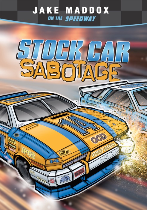 Jake Maddox: Stock Car Sabotage