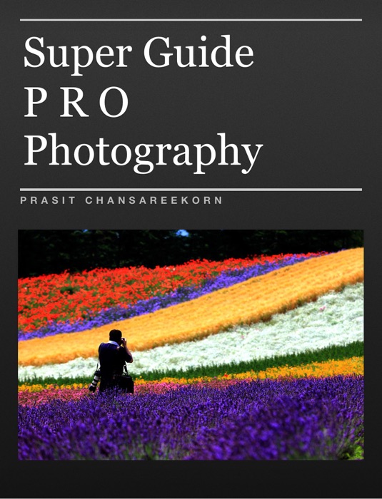 Super Guide Pro Photography