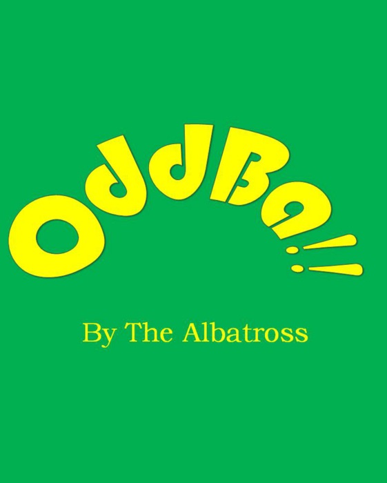 ODDBALL: How to live with powers without having to be super