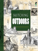 Sketching Outdoors - Leonard Richmond