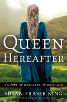 Susan Fraser King - Queen Hereafter artwork