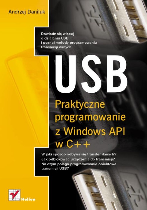 USB. Praktyczne programowanie z Windows API w C++