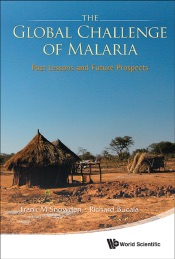 The Global Challenge of Malaria