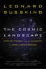 Leonard Susskind - The Cosmic Landscape artwork