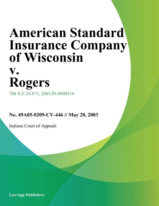 American Standard Insurance Company of Wisconsin v. Rogers