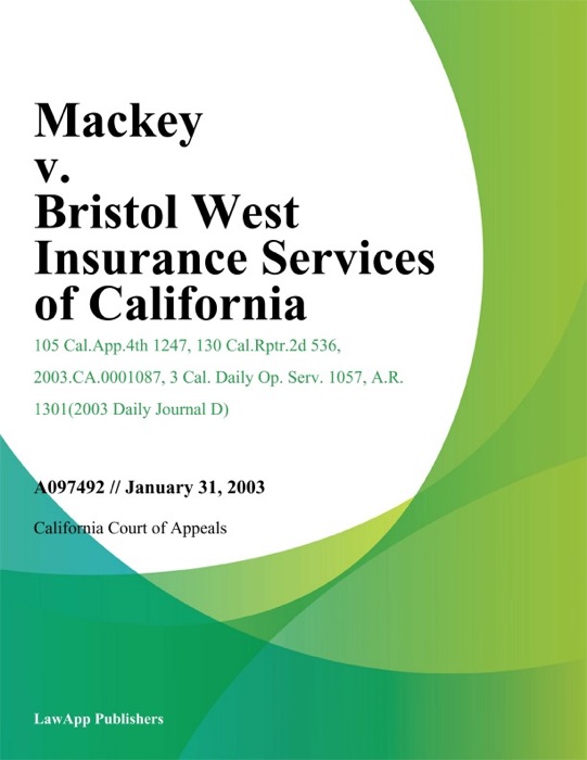 Mackey v. Bristol West Insurance Services of California