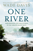 One River - Wade Davis