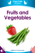 Fruits and Vegetables (American English audio) - Karen Bryant-Mole