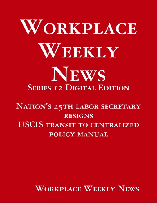 Workplace Weekly News