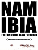 Namibia - Fast ein Coffee Table Fotobuch - Marcus Kaspar