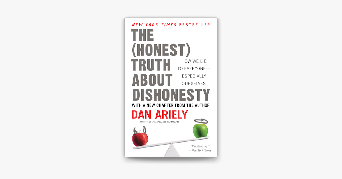 ‎The Honest Truth About Dishonesty On Apple Books