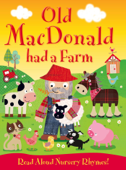 Old MacDonald had a Farm - Igloo Books Ltd