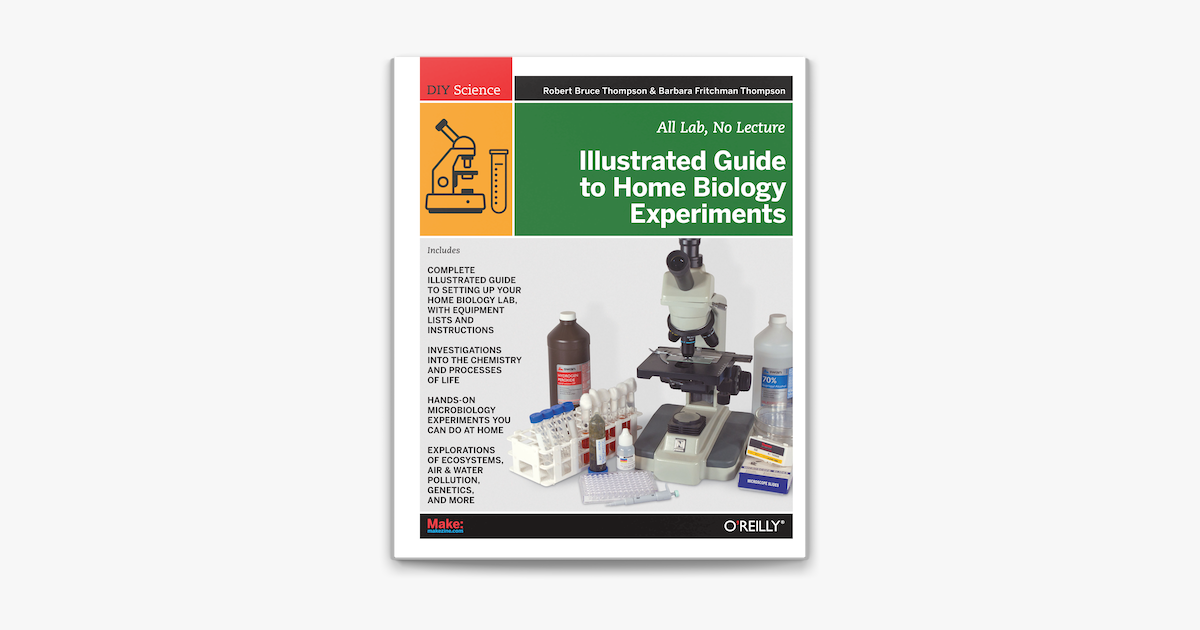 illustrated guide to home biology experiments