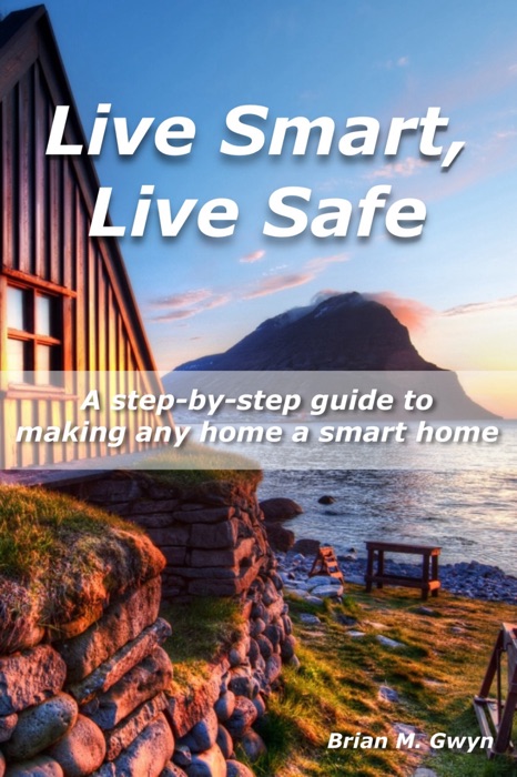 Live Smart, Live Safe