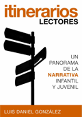 Itinerarios lectores - Luis Daniel González