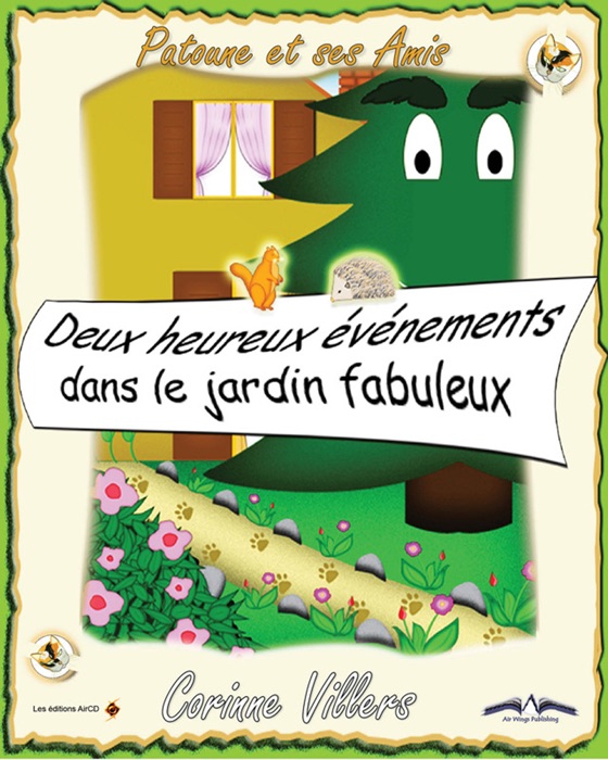 Deux heureux événements dans le jardin fabuleux