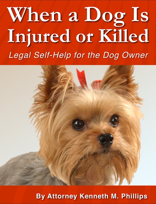 When a Dog Is Injured or Killed