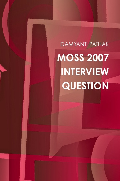 Moss 2007 Interview Question