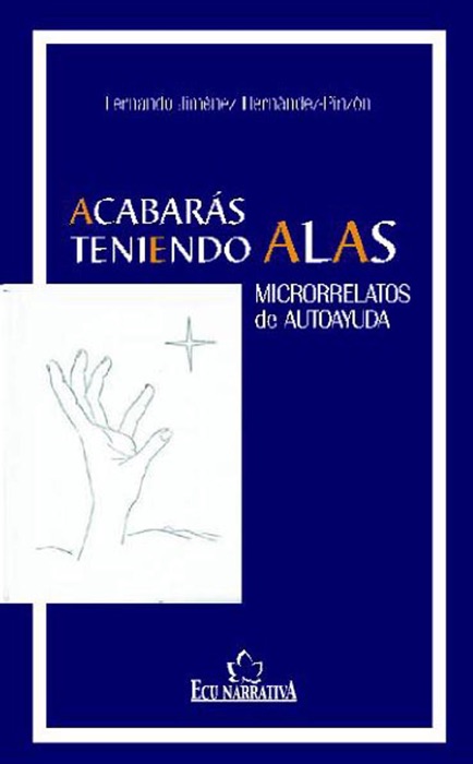 Acabarás teniendo alas