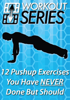 12 Pushup Exercises You Have Never Done But Should - Arnel Ricafranca