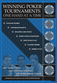 Winning Poker Tournaments One Hand At a Time Volume I - Eric 'Rizen' Lynch, Jon 'PearlJammer' Turner & Jon 'Apestyles' Van Fleet