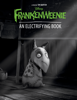 Frankenweenie: An Electrifying Book - Disney Book Group