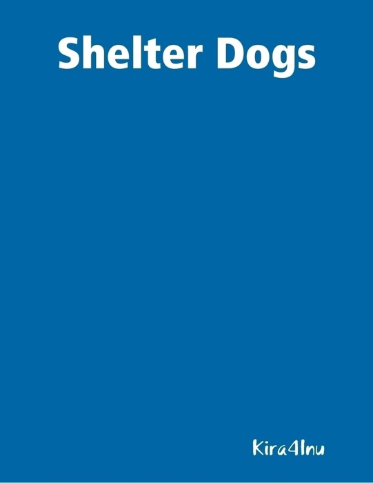 Shelter Dogs