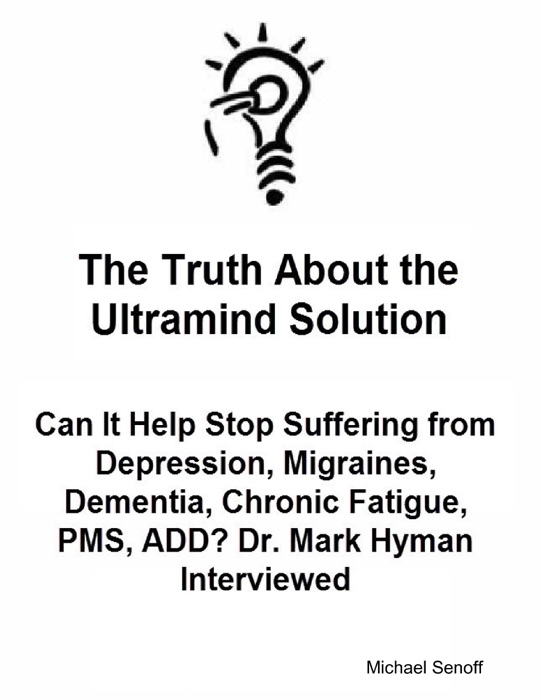 The Truth About the Ultramind Solution