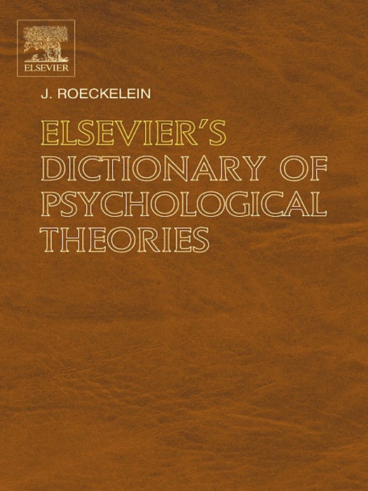 Elsevier's Dictionary of Psychological Theories (Enhanced Edition)