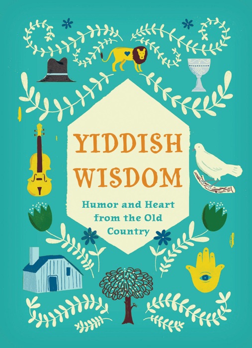 Yiddish Wisdom