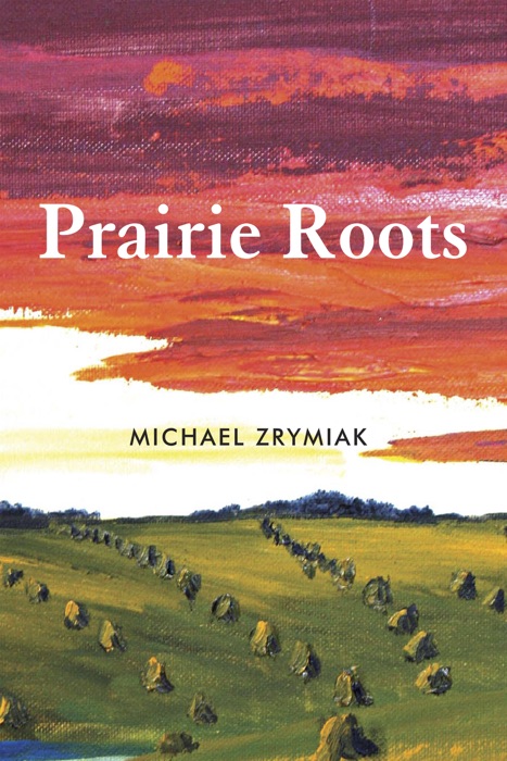 Prairie Roots