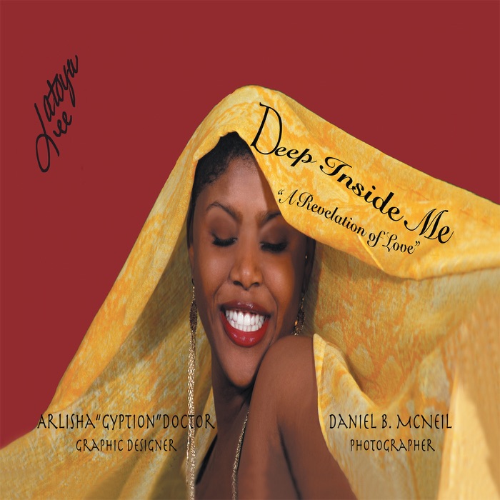 Deep Inside Me:  A Revelation Of Love