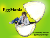 EggMania - Sherry Maysonave & Denise Caliva