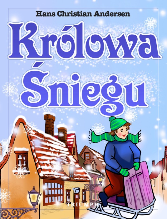 Królowa Śniegu