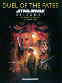 DUEL OF THE FATES (FROM STAR WARS®: EPISODE I THE PHANTOM MENACE)