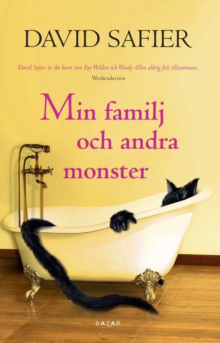 Min familj och andra monster
