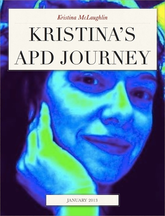 Kristina’s APD Journey