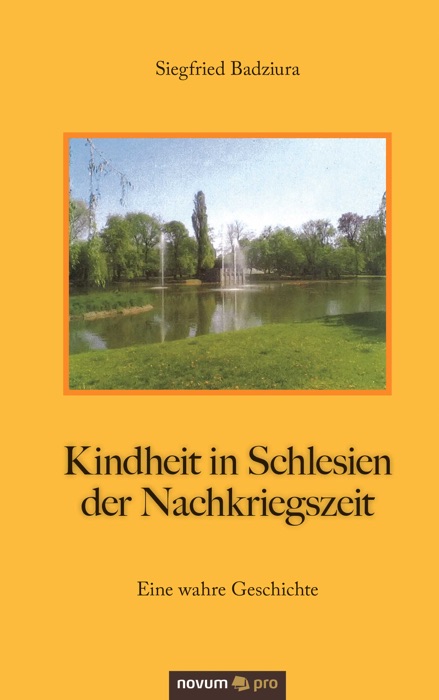 Kindheit in Schlesien der Nachkriegszeit