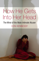 Don Hennessy - How He Gets Into Her Head artwork