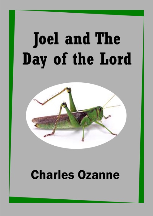 Joel and the Day of the Lord