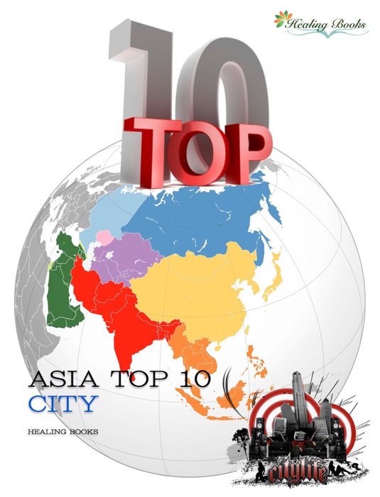 Asia Top 10 City