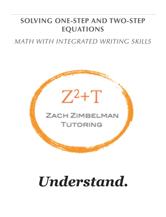 Solving One-Step and Two-Step Equations