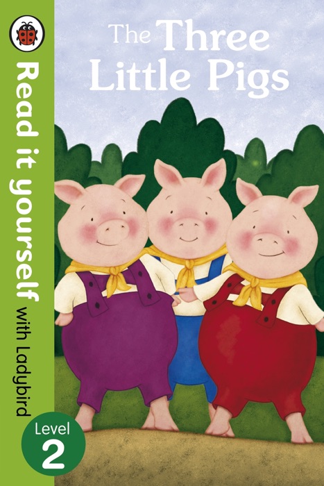 The Three Little Pigs -Read it yourself with Ladybird (Enhanced Edition)