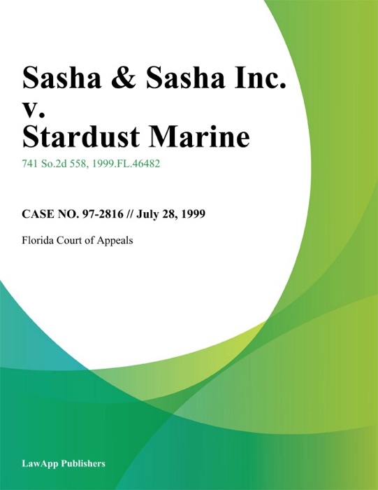 Sasha & Sasha Inc. v. Stardust Marine