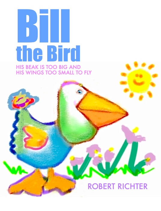 Bill the Bird