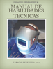 MANUAL DE HABILIDADES TECNICAS - Orlando Hernandez Mederos