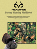 Realtree Turkey Hunting Fieldbook - Realtree