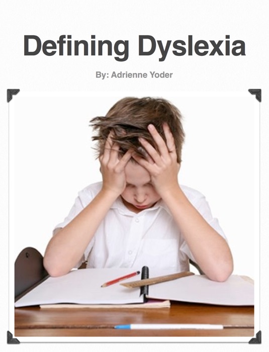 Defining Dyslexia