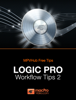 Logic Pro Workflow Tips 2 - Rounik Sethi & macProVideo